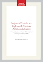 Benjamin Franklin and Eighteenth-Century American Libraries