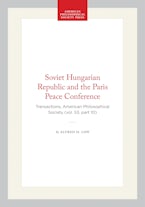 Soviet Hungarian Republic and the Paris Peace Conference