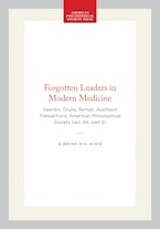 Forgotten Leaders in Modern Medicine
