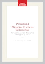 Portraits and Miniatures by Charles Willson Peale