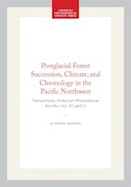 Postglacial Forest Succession, Climate, and Chronology in the Pacific Northwest
