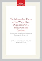 The Mammalian Fauna of the White River Oligocene: Part I. Insectivora and Carnivora