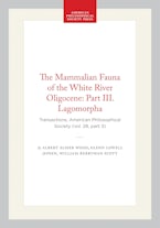 The Mammalian Fauna of the White River Oligocene: Part III. Lagomorpha