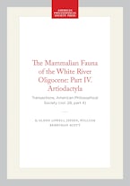 The Mammalian Fauna of the White River Oligocene: Part IV. Artiodactyla
