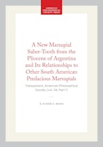 A New Marsupial Saber-Tooth from the Pliocene of Argentina and Its Relationships to Other South American Predacious Marsupials