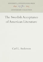 The Swedish Acceptance of American Literature
