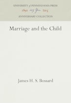 Marriage and the Child