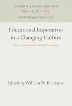 Educational Imperatives in a Changing Culture