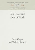 Ten Thousand Out of Work