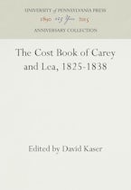 The Cost Book of Carey and Lea, 1825-1838