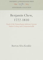 Benjamin Chew, 1722-1810
