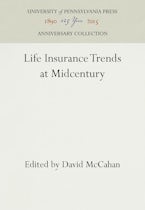 Life Insurance Trends at Midcentury