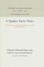 A Quaker Forty-Niner