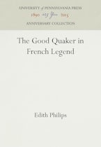 The Good Quaker in French Legend