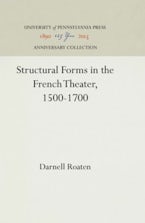 Structural Forms in the French Theater, 1500-1700