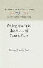 Prolegomena to the Study of Yeats’s Plays