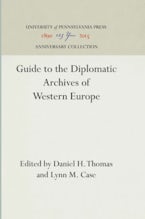 Guide to the Diplomatic Archives of Western Europe