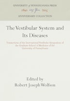 The Vestibular System and Its Diseases The Vestibular System and Its Diseases