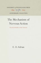 The Mechanism of Nervous Action