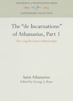 The "de Incarnatione" of Athanasius, Part 1