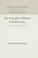 The Triumph of Militant Republicanism