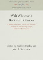 Walt Whitman’s Backward Glances