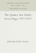 The Quaker Star Under Seven Flags, 1917-1927