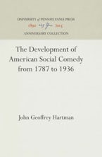 The Development of American Social Comedy from 1787 to 1936