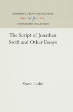 The Script of Jonathan Swift and Other Essays