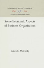 Some Economic Aspects of Business Organization