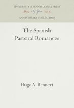 The Spanish Pastoral Romances