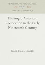The Anglo-American Connection in the Early Nineteenth Century