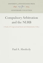 Compulsory Arbitration and the NLRB