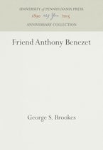 Friend Anthony Benezet