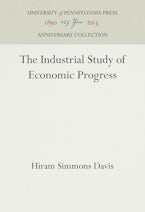 The Industrial Study of Economic Progress