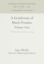 A Gentleman of Much Promise, Volumes 1 and 2