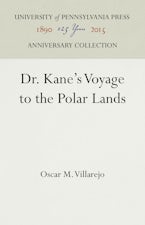 Dr. Kane’s Voyage to the Polar Lands