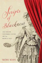 Cover of 'Scripts of Blackness' by Noémie Ndiaye 