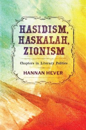Hasidism, Haskalah, Zionism