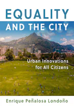 Cover of 'Equality and the City' by Enrique Penalosa Londono 
