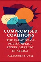 Cover of 'Compromised Coalitions' by Alexander Noyes 