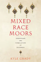 Cover of 'Mixed Race Moors' by Kyle Grady 