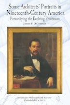 Some Architects’ Portraits in Nineteenth-Century America