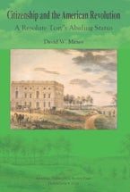 Citizenship and the American Revolution
