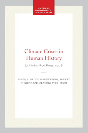 Climate Crises in Human History – Penn Press