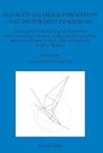 Alhacen on Image-Formation and Distortion in Mirrors