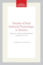 Cover of 'Transfer of Early Industrial Technologies to America' by Darwin H. Stapleton 